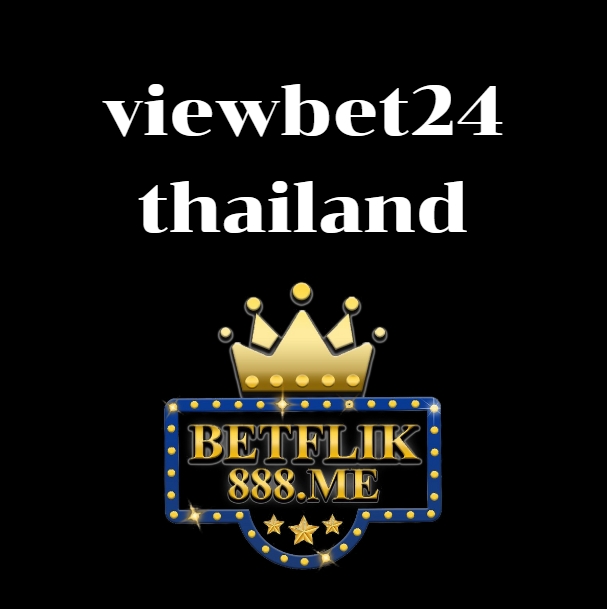 viewbet24 thailand
